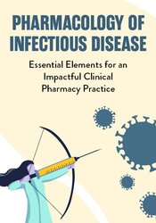 Eric Wombwell - Pharmacology of Infectious Disease: Essential Elements for an Impactful Clinical Pharmacy Practice digital download