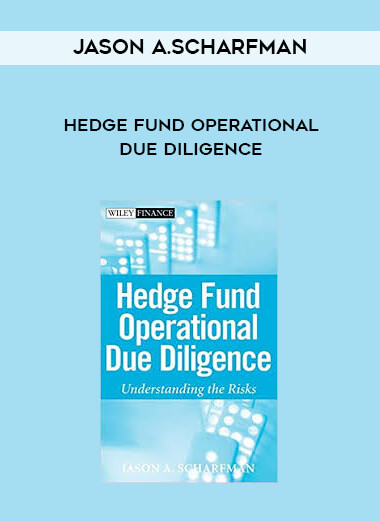 Jason A.Scharfman - Hedge Fund Operational Due Diligence digital download
