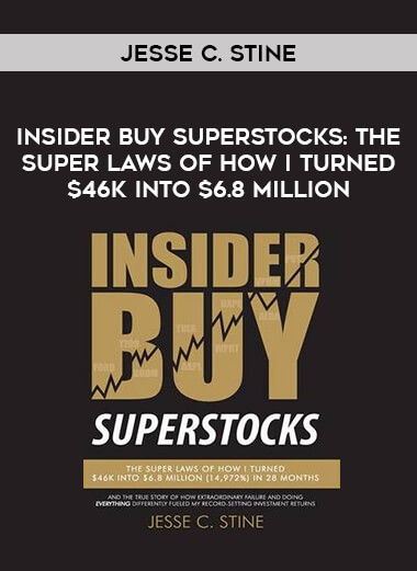 Insider Buy Superstocks: The Super Laws of How I Turned $46K into $6.8 Million Jesse C. Stine digital download