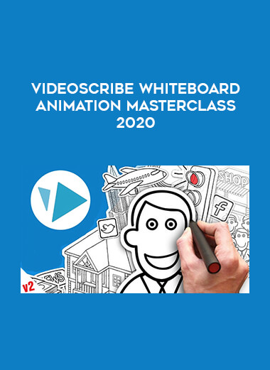 Videoscribe Whiteboard Animation Masterclass 2020 digital download