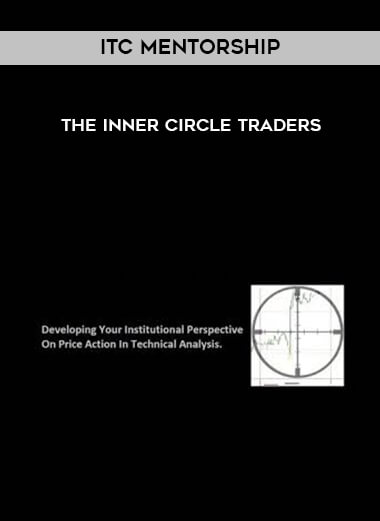 ITC Mentorship - The Inner Circle Traders digital download