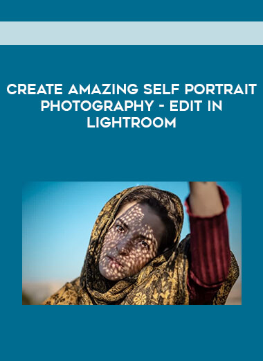 Create Amazing Self Portrait Photography - Edit in Lightroom digital download