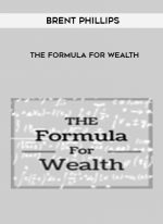 Brent Phillips – The Formula For Wealth digital download