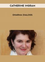 Catherine Ingram - Dharma Dialogs digital download