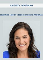 Christy Whitman - Creating Money Video Coaching Program digital download