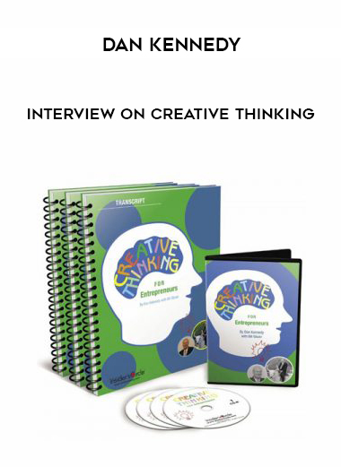 Dan Kennedy – Interview on Creative Thinking digital download