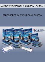 Daven Michaels & Beejal Parmar – Stressfree Outsourcing System digital download