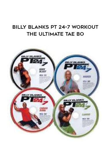 Billy Blanks PT 24-7 Workout- The Ultimate Tae Bo digital download