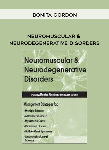 Neuromuscular & Neurodegenerative Disorders - Bonita Gordon digital download