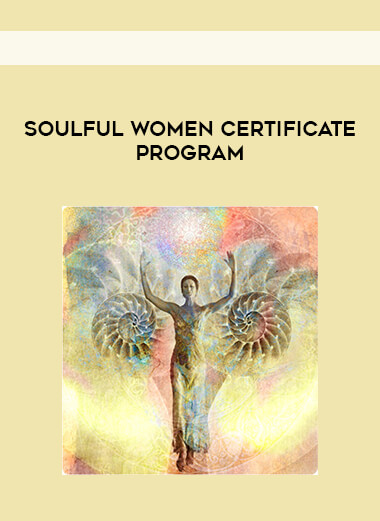 Soulful Women Certificate Program digital download