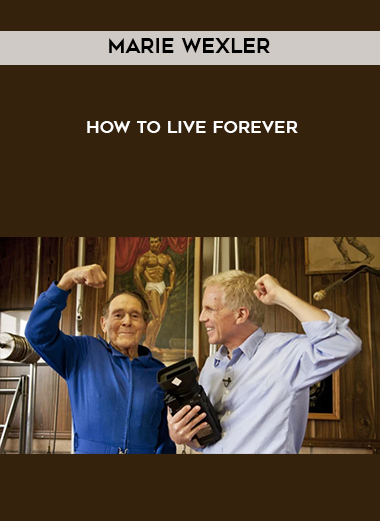 Marie Wexler-How To Live Forever digital download