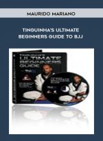 Maurido Mariano - Tinguinha's Ultimate Beginners Guide to BJJ digital download