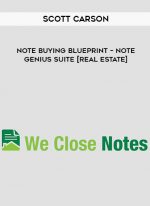 Scott Carson - Note Buying Blueprint - Note Genius Suite [Real Estate] digital download